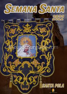 EuorTourGuide Santa Pola Easter Parade & Processions Programme 2022 EuorTourGuide Santa Pola Easter Parade & Processions Programme 2022