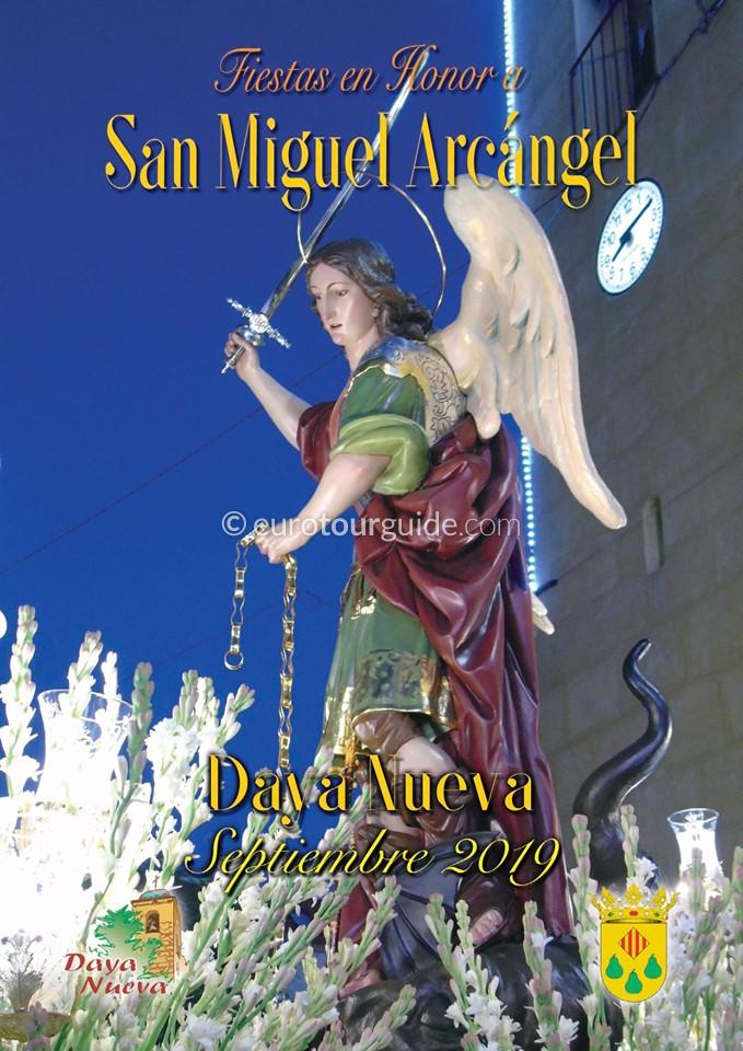 Daya Nueva Fiesta San Miguel 30th August - 30th September 2019 Daya Nueva Fiesta San Miguel 30th August - 30th September 2019