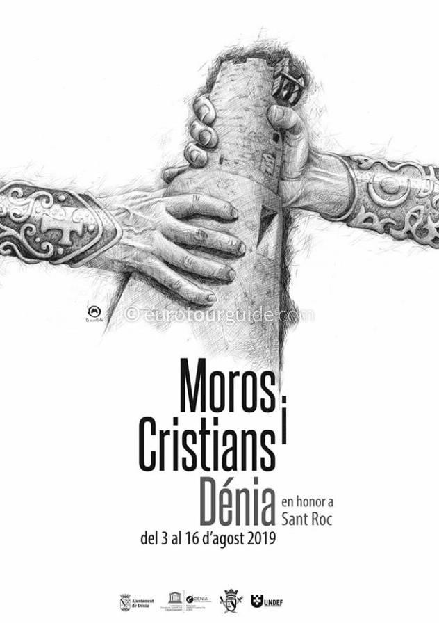 Denia Fiesta Moros i Cristianos Sant Roc 2019 Denia Fiesta Moors and Christians Sant Roc 3rd-16th August 2019